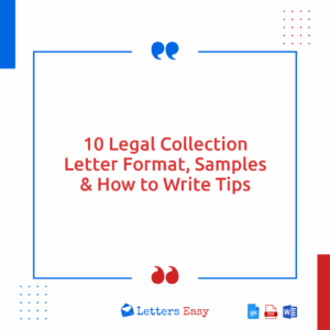 10 Legal Collection Letter Format, Samples & How to Write Tips