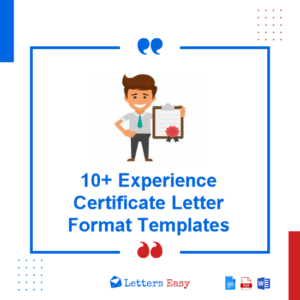 10+ Experience Certificate Letter Format - Example Templates & Tips