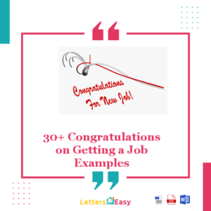 30+ Congratulations on Getting a Job Examples