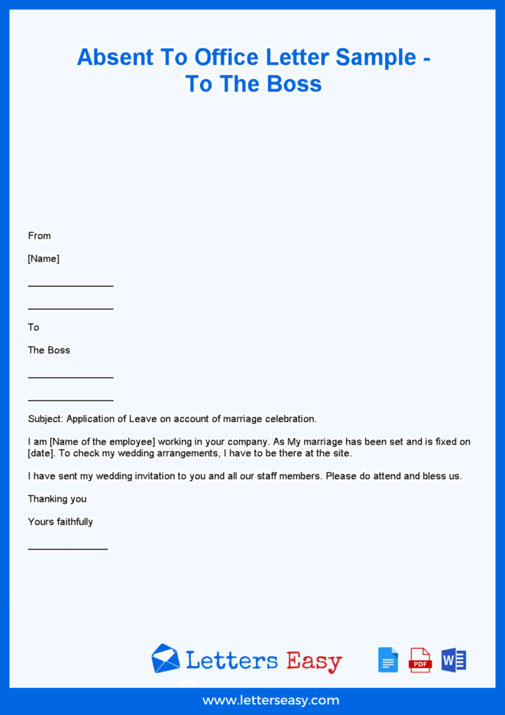 Absent To Office Letter Sample – To The Boss