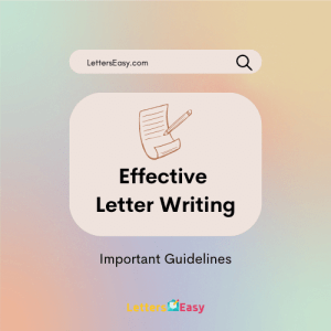 Effective Letter Writing - 8 Important Guidelines, Steps, Points to Remember