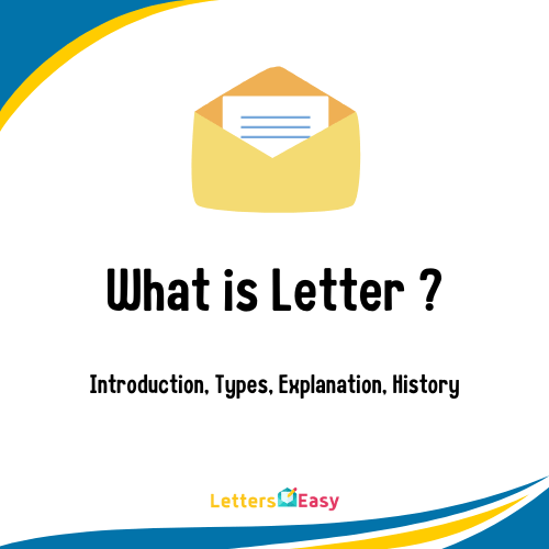 What is Letter ? Letter Writing Introduction, Types, Explanation, History