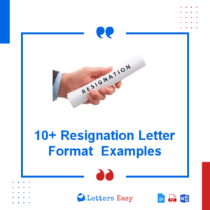 10+ Resignation Letter Format - Examples, Wording Ideas