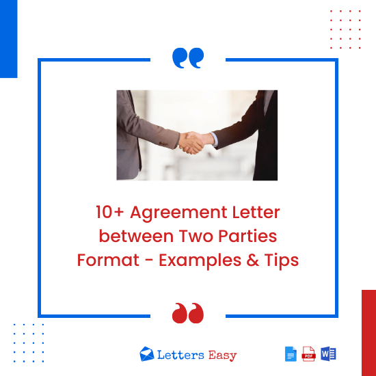 10+ Agreement Letter between Two Parties Format - Examples & Tips
