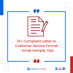 10+ Complaint Letter to Customer Service Format - Email Sample, Tips
