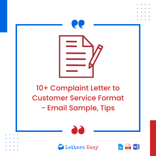 10+ Complaint Letter to Customer Service Format - Email Sample, Tips