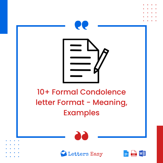10+ Formal Condolence letter Format - Meaning, Examples