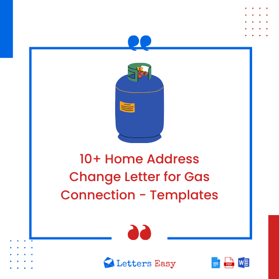 10+ Home Address Change Letter for Gas Connection - Templates