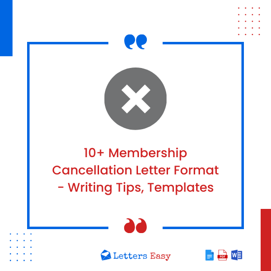 10+ Membership Cancellation Letter Format - Writing Tips, Templates