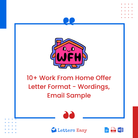 10+ Work From Home Offer Letter Format - Wordings, Email Sample
