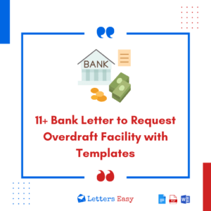 11+ Bank Letter to Request Overdraft Facility with Templates