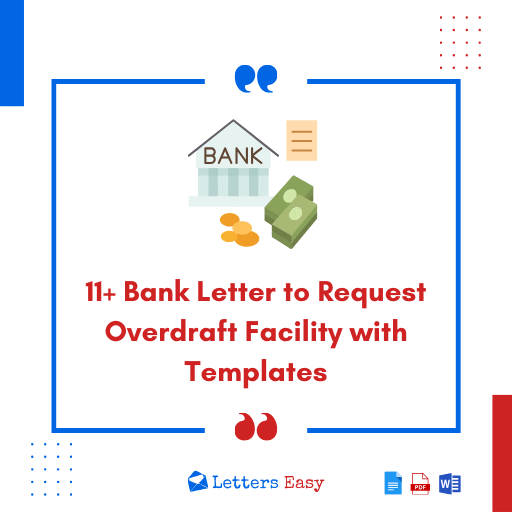 11+ Bank Letter to Request Overdraft Facility with Templates - Letters Easy