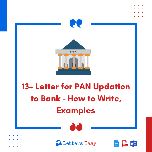 13+ Letter for PAN Updation to Bank - How to Write, Examples