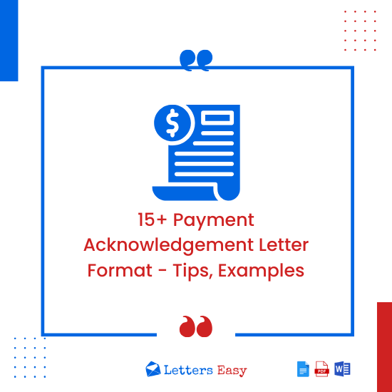 15+ Payment Acknowledgement Letter Format - Tips, Examples