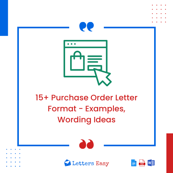 15+ Purchase Order Letter Format - Examples, Wording Ideas