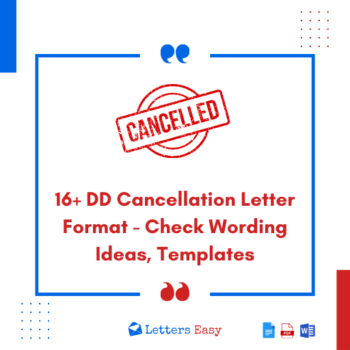 16+ DD Cancellation Letter Format - Check Wording Ideas, Templates