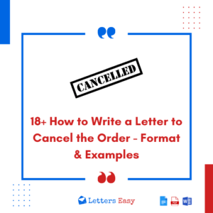 18+ How to Write a Letter to Cancel the Order - Format & Examples