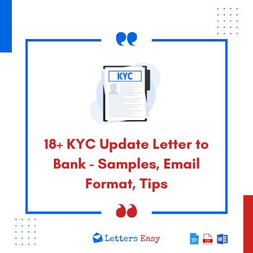 18+ KYC Update Letter to Bank - Samples, Email Format, Tips