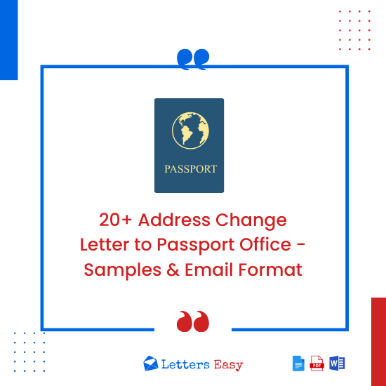 20+ Address Change Letter to Passport Office - Samples & Email Format
