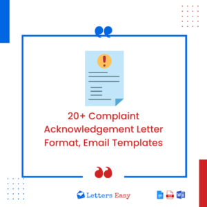20+ Complaint Acknowledgement Letter Format, Email Templates
