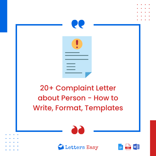20+ Complaint Letter about Person - How to Write, Format, Templates