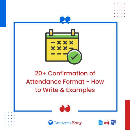 20+ Confirmation of Attendance Format - How to Write & Examples