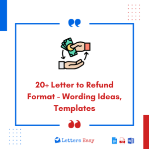 20+ Letter to Refund Format - Wording Ideas, Templates