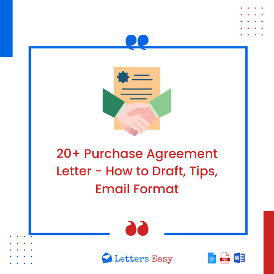 20+ Purchase Agreement Letter - How to Draft, Tips, Email Format