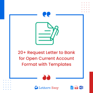 20+ Request Letter to Bank for Open Current Account Format with Templates