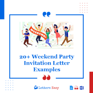 20+ Weekend Party Invitation Letter Examples