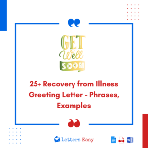 25+ Recovery from Illness Greeting Letter - Phrases, Examples