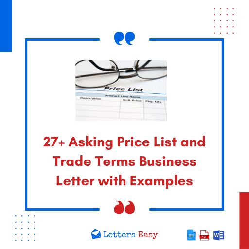 27+ Asking Price List and Trade Terms Business Letter with Examples