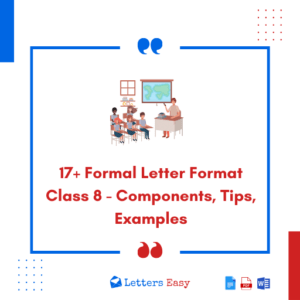 17+ Formal Letter Format Class 8 - Components, Tips, Examples