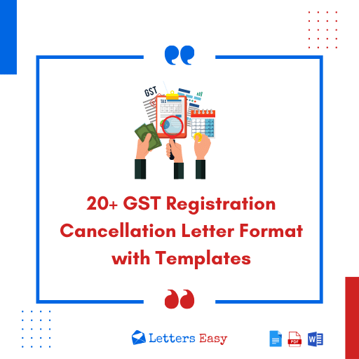 20+ GST Registration Cancellation Letter Format with Templates