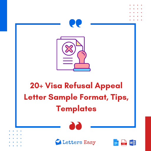 20+ Visa Refusal Appeal Letter Sample Format, Tips, Templates