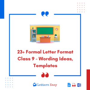 23+ Formal Letter Format Class 9 - Wording Ideas, Templates