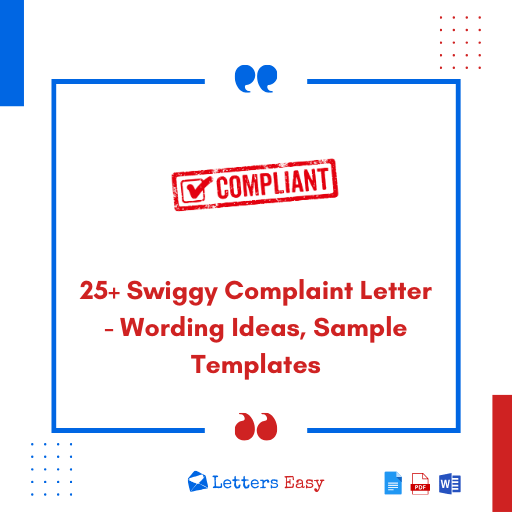 25+ Swiggy Complaint Letter - Wording Ideas, Sample Templates