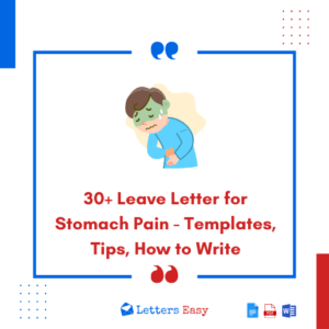 30+ Leave Letter for Stomach Pain - Templates, Tips, How to Write