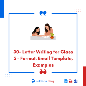 30+ Letter Writing for Class 5 - Format, Email Template, Examples