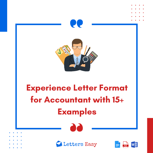 Experience Letter Format for Accountant with 15+ Examples