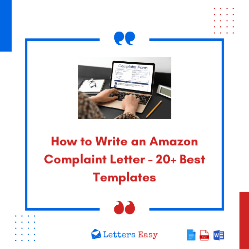 How to Write an Amazon Complaint Letter - 20+ Best Templates