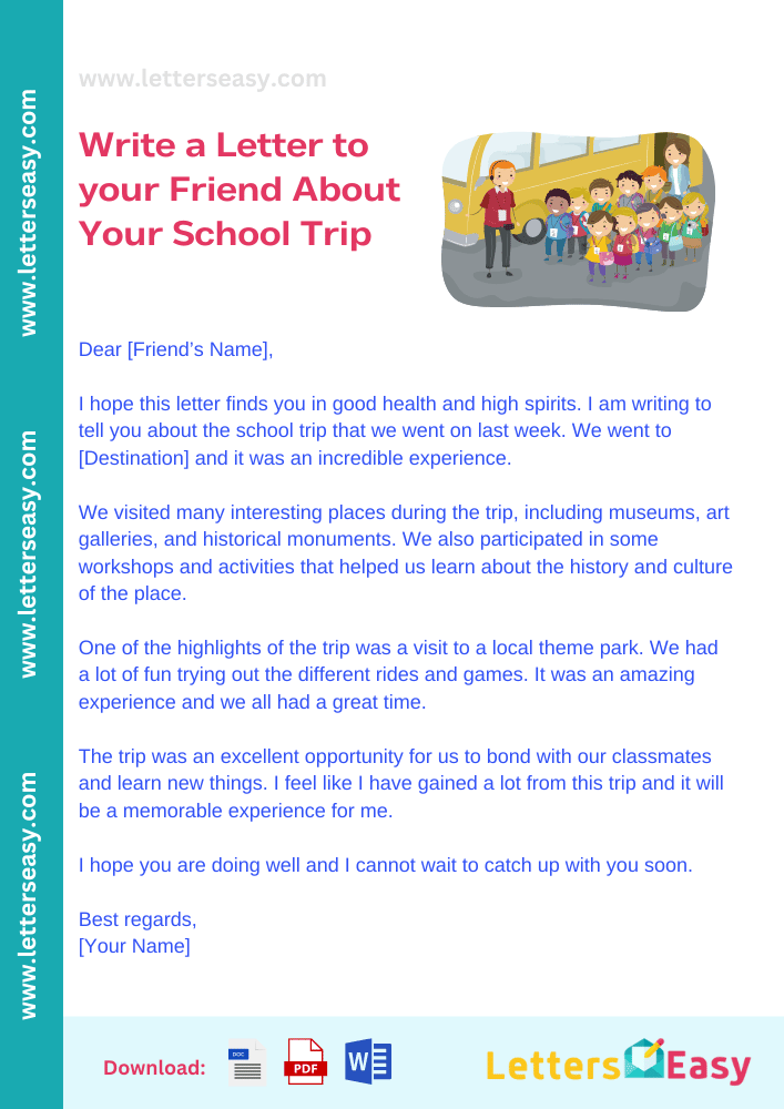 Write a Letter to your Friend About Your School Trip - 3 Samples, Email Template, Example