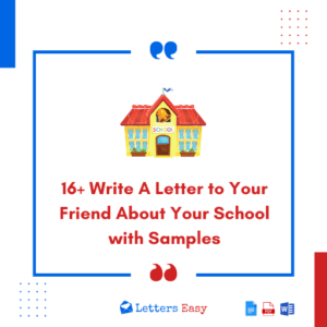 16+ Write A Letter to Your Friend About Your School with Samples
