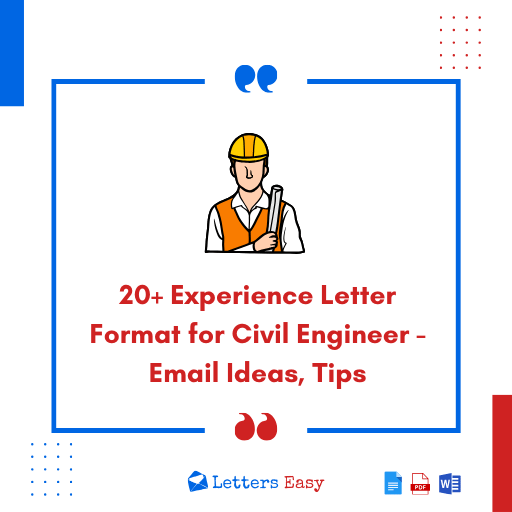 20+ Experience Letter Format for Civil Engineer - Email Ideas, Tips