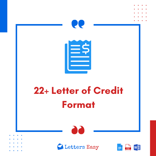 22+ Letter of Credit Format - Email Ideas, Templates, Writing Steps