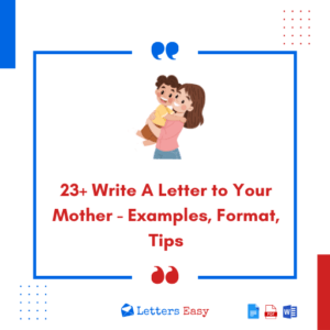 23+ Write A Letter to Your Mother - Examples, Format, Tips