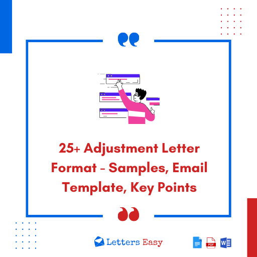 25+ Adjustment Letter Format - Samples, Email Template, Key Points