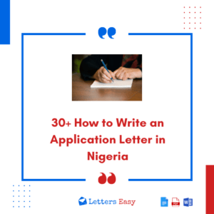 30+ How to Write an Application Letter in Nigeria with Templates