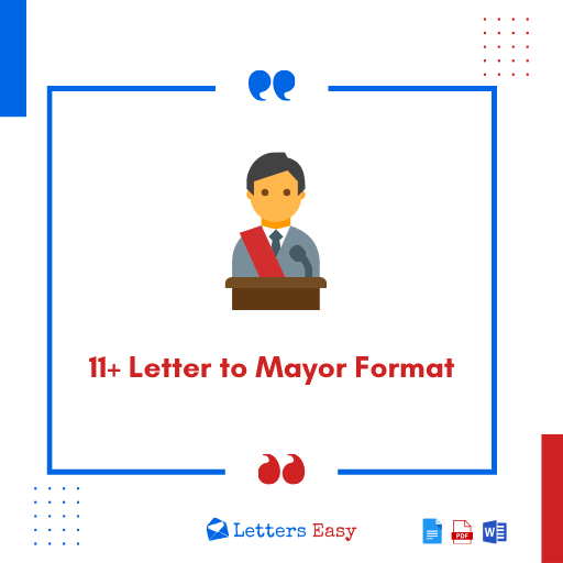 11+ Letter to Mayor Format - How to Write Get Format Samples Here