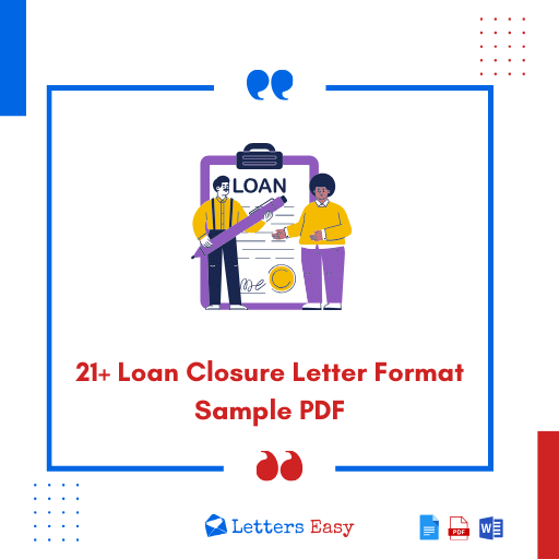 21+ Loan Closure Letter Format Sample PDF Download Examples